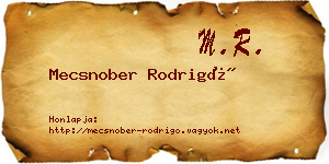 Mecsnober Rodrigó névjegykártya